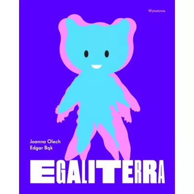 Egaliterra - Joanna Olech