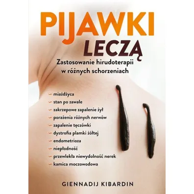 Pijawki lecz - Giennadij Kibardin
