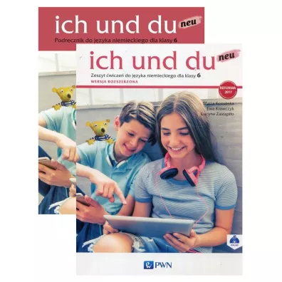 Ich und du neu 6. Podr�cznik i zeszyt �wicze� do j�zyka niemieckiego - Ewa Krawczyk, Lucyna Zast�pi�o, Marta Kozubska