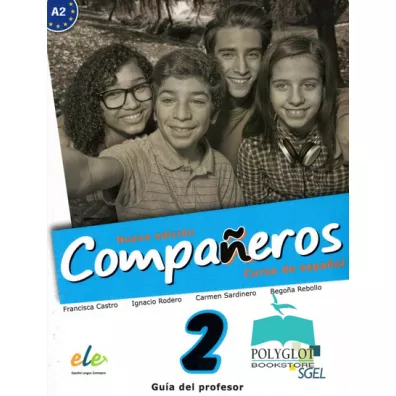 Companeros 2. Ksi��ka nauczyciela. Nowa edycja - Carmen Sardinero Francos, Francisca Castro Viudez, Ignacio Rodero Diez