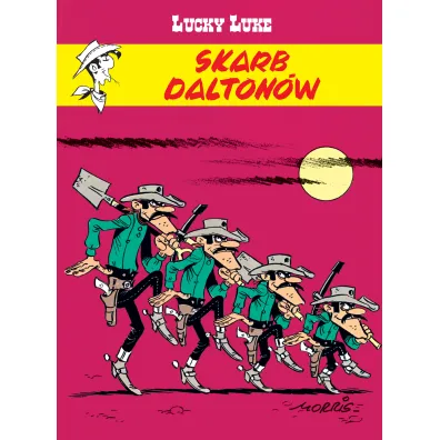Skarb Dalton�w. Lucky Luke. Tom 47 - Ren� Goscinny