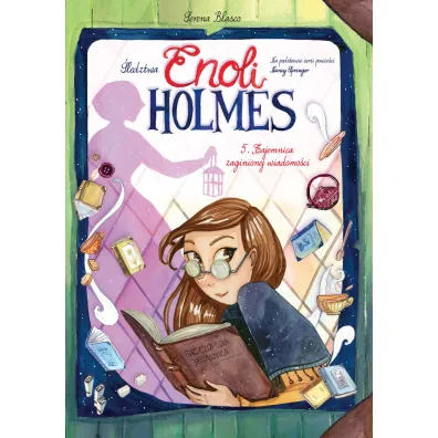 �ledztwa Enoli Holmes. Tom 5. Tajemnica zaginionej wiadomo�ci - Joris Chamblain