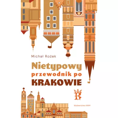 Nietypowy przewodnik po Krakowie - Micha Roek
