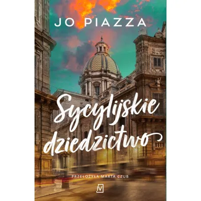 Sycylijskie dziedzictwo - Jo Piazza