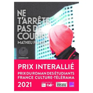 Ne t'arrete pas de courir - Mathieu Palain