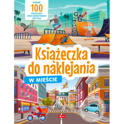 W mie�cie. Ksi��eczka do naklejania