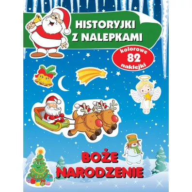 Bo�e Narodzenie. Historyjki z nalepkami - Anna Wi�niewska