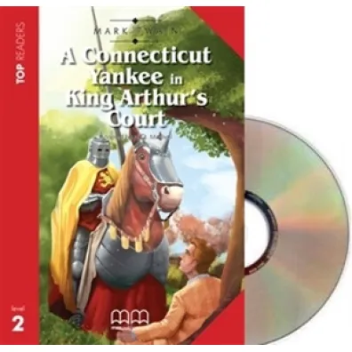 A Connecticut Yankee In King Arthur'S Court Student'S Pack (With CD+Glossary) - Mark Twain