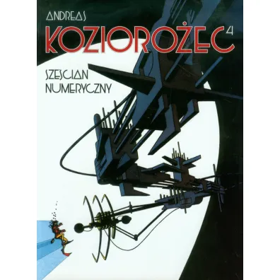 Sze�cian numeryczny. Kozioro�ec. Tom 4 - Andreas