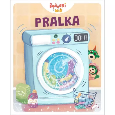 Pralka. Bobaski i mi� - Martyna Jelonek