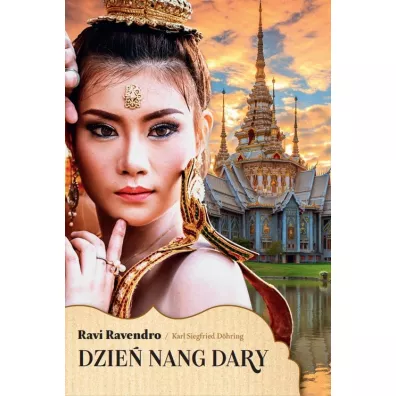 Dzie� Nang Dary - Karl  Siegfried Dhring, Ravi Ravendro