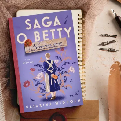 Saga o Betty. Niewinne serce. Tom 1