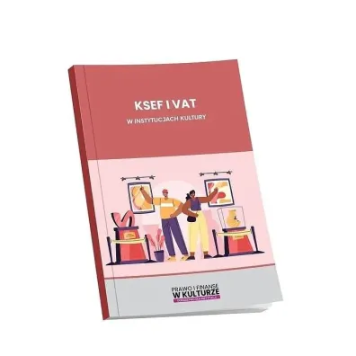 KSEF i VAT w instytucjach kultury