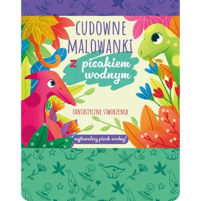 Malowanki z pisakiem wodnym. Fantastyczne stworzenia