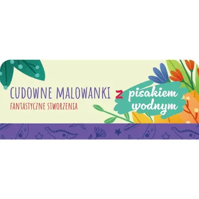 Malowanki z pisakiem wodnym. Fantastyczne stworzenia