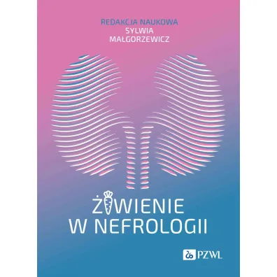 �ywienie w nefrologii - Sylwia  Ma�gorzewicz