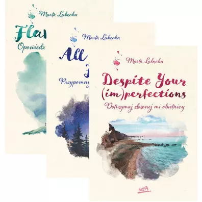 Pakiet Flaw(less). Tomy 1-3: Opowiedz mi nasz� histori�, All Of Your Flaws. Przypomnij mi nasz� przesz�o��, Despite Your (im)perfections. Dotrzymaj z�o�onej mi obietnicy - Marta �ab�cka