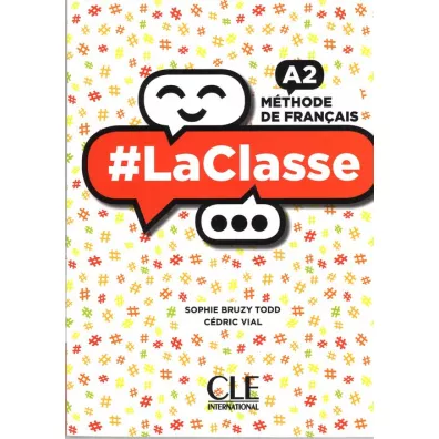 La Classe A2 podr�cznik + DVD - Cedric Vial, Todd Sophie  Bruzy