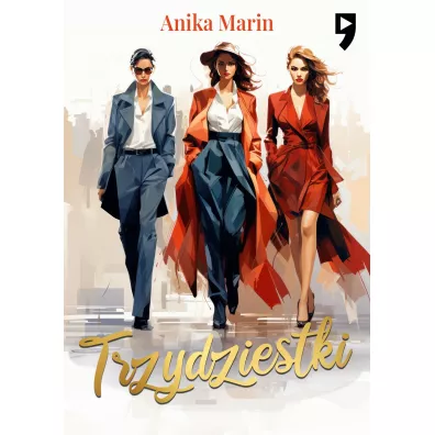 Trzydziestki - Anika Marin