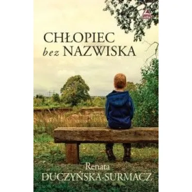 Ch�opiec bez nazwiska - Renata Duczy�ska-Surmacz