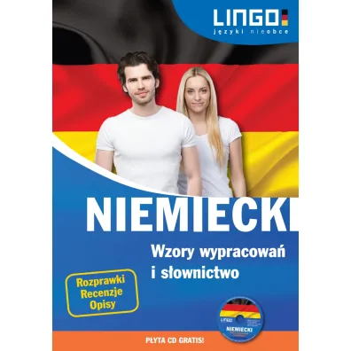Niemiecki. Wzory wypracowa� i s�ownictwo + CD
