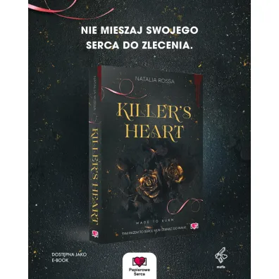 Killer's Heart. Made to Burn. Tom 1