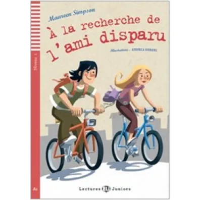 A la recherche de l'ami disparu A1 + audio online - Maureen  Simpson