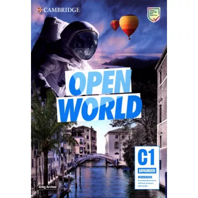 Open World C1 Advanced Workbook without Answers with Audio - Greg  Archer