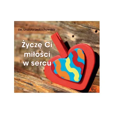 �ycz� Ci mi�o�ci w sercu. Pere�ka 256 - Urszula Led�chowska