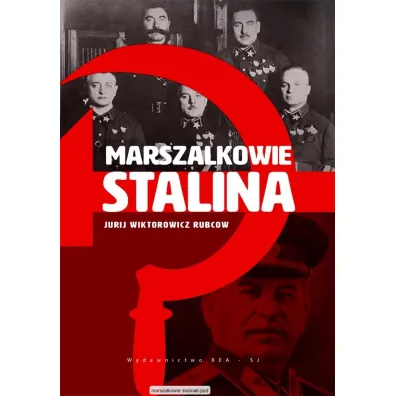 Marsza�kowie Stalina - Jurij Wiktorowicz Rubcow