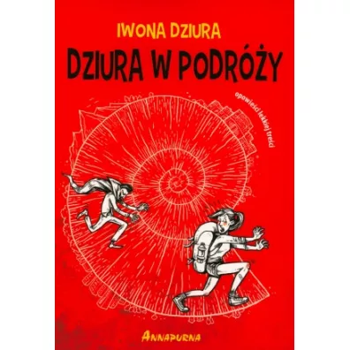 Dziura w podr�y - Iwona Dziura