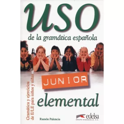 Uso de la Gramatica Junior Elemental - Ramon Palencia