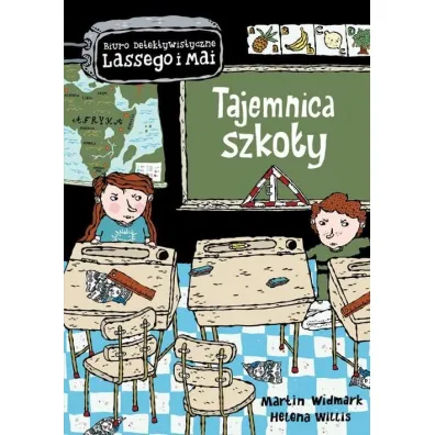 Tajemnica szko�y. Biuro Detektywistyczne Lassego i Mai. Tom 9