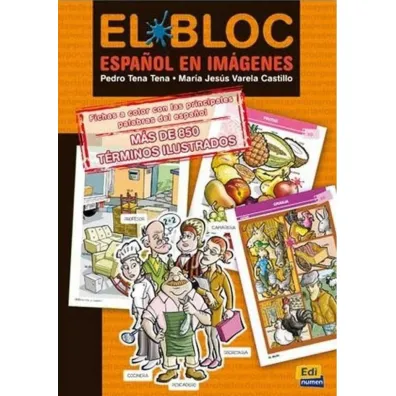 Bloc 1 Espanol en imagenes elemental A1/A2 - Reyes Roldan, Beatriz Tarancon
