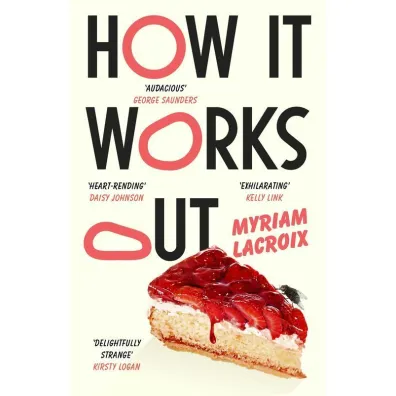 How It Works Out wer. angielska - Myriam Lacroix