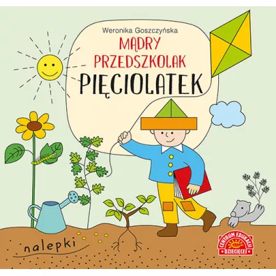 Mdry przedszkolak. Piciolatek. Ksieczka z nalepkami - Weronika Goszczyska