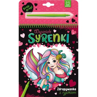 Wspania�e syrenki. Zdrapywanka z rysikiem - Anna Podg�rska