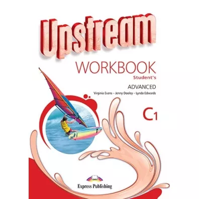 Upstream Advanced C1 NEW. Workbook - Jenny Dooley, Lynda Edwards, Virginia Evans