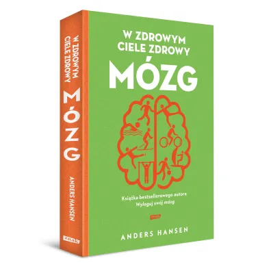 W zdrowym ciele zdrowy m�zg