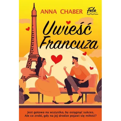 Uwie�� Francuza - Anna  Chaber