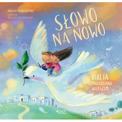 S�owo na nowo. Biblia opowiedziana wierszem - Marcin Brykczy�ski