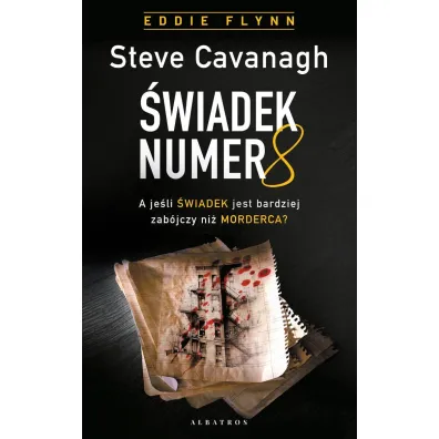 �wiadek numer 8 - Steve Cavanagh