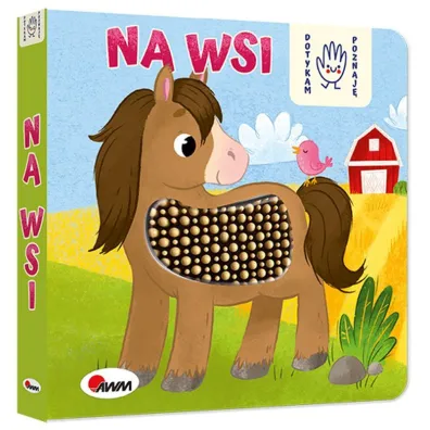 Dotykam Poznaj� Na wsi - El�bieta  Korolkiewicz