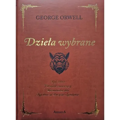 Orwell. Dzie�a wybrane. Wydanie kolekcjonerskie - Tadeusz Do��ga-Mostowicz