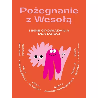 Poegnanie z Weso i inne opowiadania dla dzieci