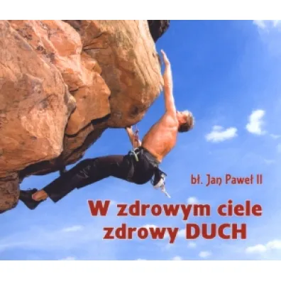 W zdrowym ciele zdrowy duch. Pere�ka 240