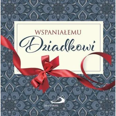Z kokardk� - Wspania�emu Dziadkowi