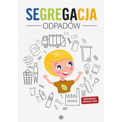 Segregacja odpad�w. Materia�y edukacyjne