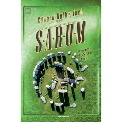 Sarum. Powie�� o Anglii. Tom 1