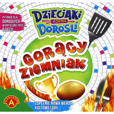 Dzieciaki kontra Doroli. Gorcy ziemniak Alexander